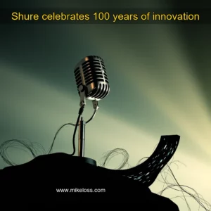 Read more about the article Shure celebrates 100 years of innovation