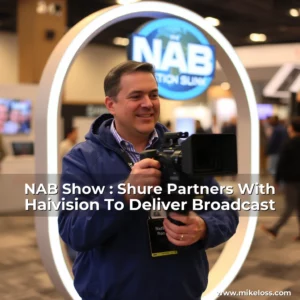 Artistic representation for NAB Show : Shure Partners With Haivision To Deliver Broadcast